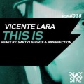 Vicente Lara - This Is