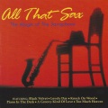 All That Sax - The Magic of the Saxophone