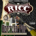 Ricc The RnB Rockstar、Mr. Kee - Bottles Up