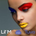 Lil'M - Tuva