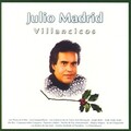 Julio Madrid - Los Campanilleros