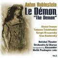 Bolshoi Theater Orchestra、Bolshoi Theater Chorus、Alexander Melik Pashayev、Anton Rubinstein - Le Démon [The Demon], Act II.4: 