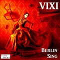VIXI - Berlin (Original)