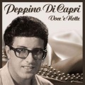 peppino di capri - Malatia