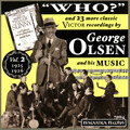 George Olsen & His Music、George Olsen、His Music - Just A Little Thing Called Rhythm