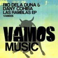 rio dela duna、Dany Cohiba、Copyright Control - Las Ramblas (Original Mix)