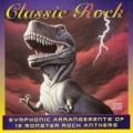 Classic Rock - Symphonic Arrangements Of 19 Powerful Rock Anthems