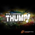 Royaal、Audiophreakz - Thump ! (Radio Edit)