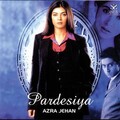 Azra Jehan - Tur Gai O Jaani
