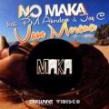 No Maka、PM Akordeon、Jay C、Oliver Lang - Vem Morena