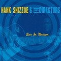 Hank Shizzoe - Being There With You