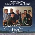 Piet Smit、Country Trail Band - Ga naar het wonder