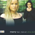 Marry、Marcel - Ohne Dich