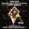 Devious、Silas、B-Legit、Luni Coleone - Last Dance