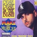 Marz - Push Push In The Bush