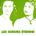 Les Soeurs Etienne - La Danse Du Baiser
