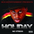 Holiday - They Wanna Hate