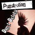 Penetration - Danger Signs