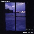 Pat Surface、Boundary Water Boys - You've Got A Friend