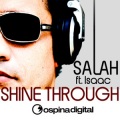 Shine Through (Feat. Issac)(Davidson Ospina Remix)