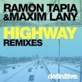 Maxim Lany、Ramon Tapia - Highway
