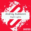 Andrey Subbotin - Night Lights
