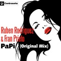 Ruben Rodriguez、Fran Prieto - Papi (Original Mix)