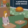 saint etienne - Quiet Essex