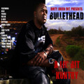 Bullethead - Da Club