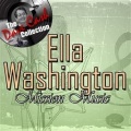 Ella Washington - I Done Made Up My Mind