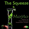 The Squeeze、Robert Simmons IV、Paul Revered、Paul Pendar Hadian - Mojito (Original Mix)