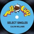 Calvin Williams - Going And Get It (Bring It To You Vocal)