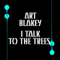 Art Blakey - Buhania Chant