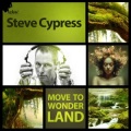 Steve Cypress - Move to Wonderland (Ronnsn  Edit)(Remix)