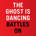 The Ghost Is Dancing - Dream of a Failed Architect