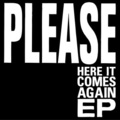 please、Please - Here It Comes Again (Empire Records)