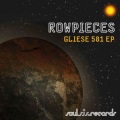 Rowpieces - Flight to Gliese 581