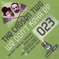 The Chosen Two、Toomsen - We Don't Kehr
