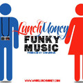 Lunch Money、Bdaht - Funky Music