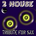 2 House - Europest