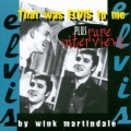 Wink Martindale - That Was Elvis To Me
