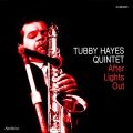 Tubby Hayes Quintet - Ode to Ernie