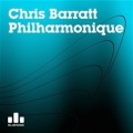 Chris Barratt - Philharmonique