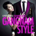 K-Pop Express、Seoul - Gangnam Style (Female Style Extended Mix)