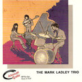 The Mark Ladley Trio、Mary Louise Knuston、John Greiner、Charlie Hoats - Suddenly It's Spring