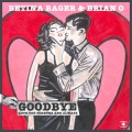 Brian O - Goodbye (The Kenneth Bager Experience Remix)