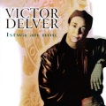 Victor Delver - Intimité