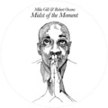 Mike Gill、Robert Owens - Midst of the Moment