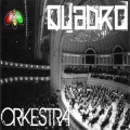 Quadro、Gabriele Quadrino - Orkestra