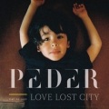 Peder - Love Lost City
